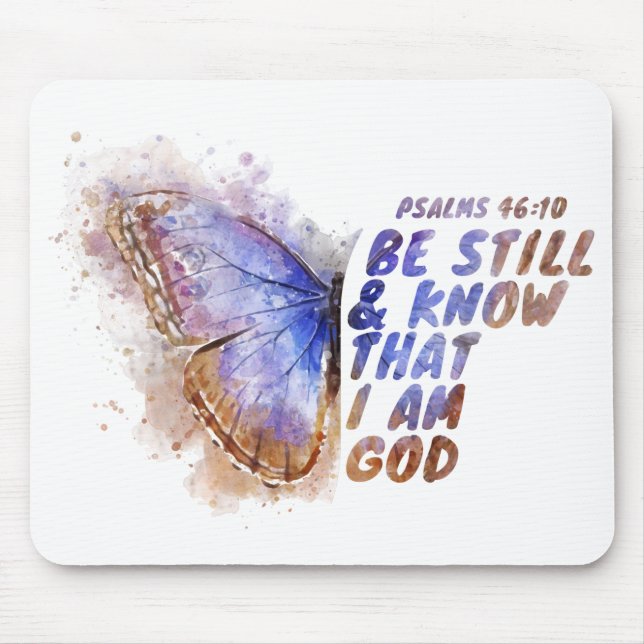 Seien Sie still und wissen Sie, dass ich Gott bin: Mousepad (Vorne)