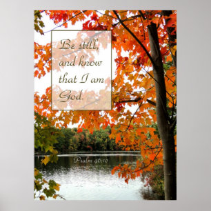 Seien Sie still und wissen Sie, Fall Christliches Poster