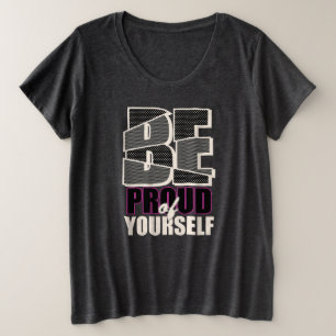 Seien Sie stolz auf Ihren T - Shirt mit der Größe