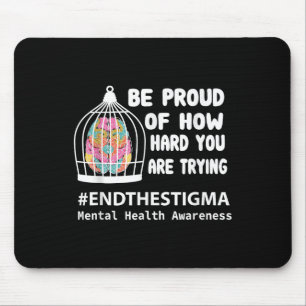 Seien Sie stolz darauf, wie sehr Sie versuchen, di Mousepad