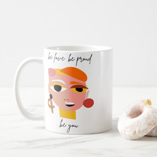 Seien Sie stolz, dass Sie Liebe haben Kaffeetasse (Mit Donut)