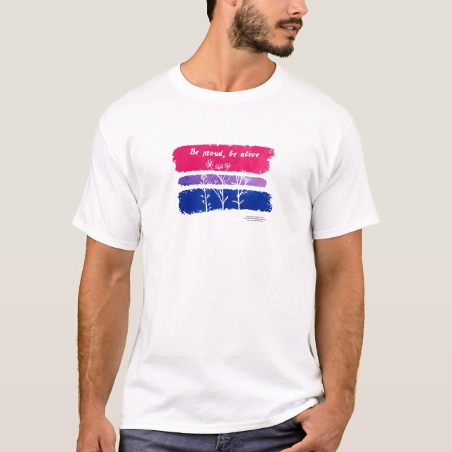 Seien Sie stolz, leben Sie Bisexuellen Stolz T-Shirt (Vorderseite)
