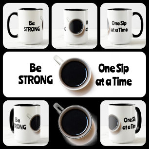 Seien Sie STRONG One Six zu Time Black and White Tasse