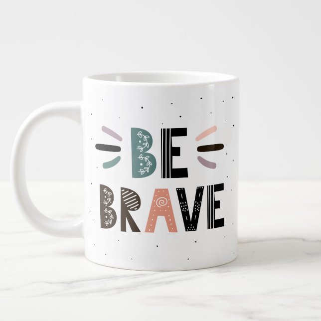 Seien Sie tapfer Jumbo-Tasse (Links)