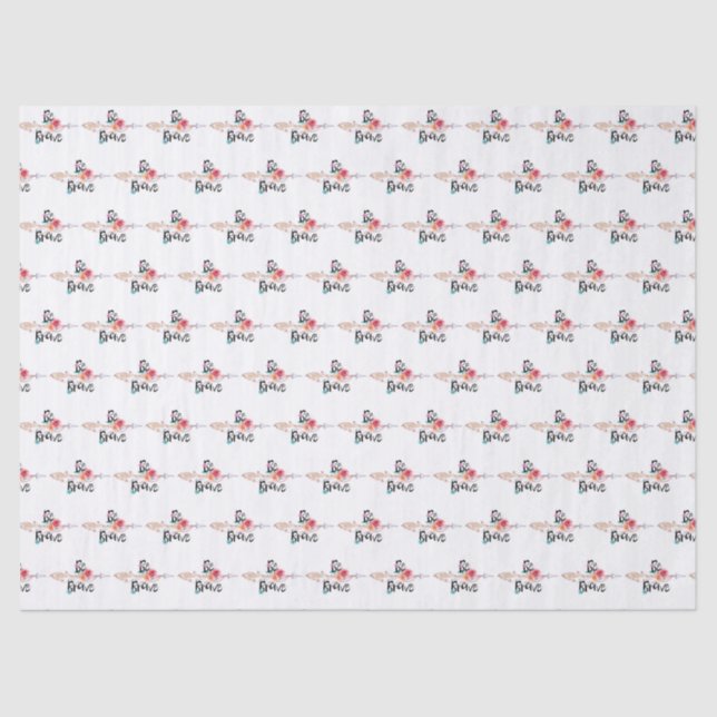 Seien Sie tapfer Pfeil mit Blume Seidenpapier (Vorderseite)