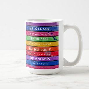 SEIEN SIE TAPFER. Seien Sie stark. - Regenbogen - Tasse