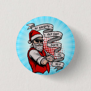 Seien Sie unheimlich Gerettet Santa The Trip-42316 Button