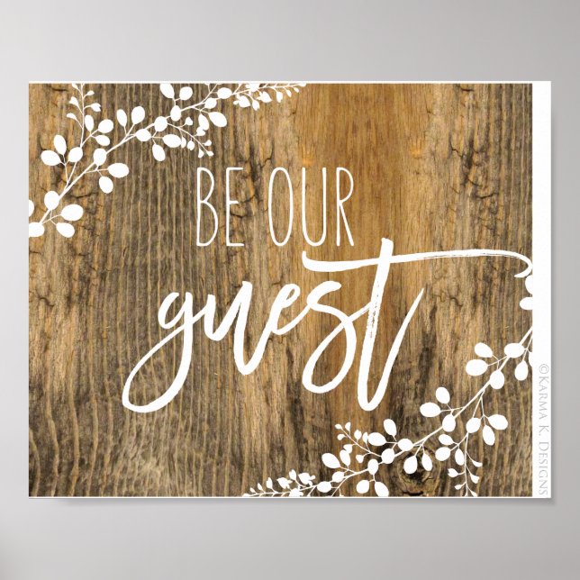 Seien Sie unser Gast Wedding & Zuhause Sign Poster (Vorne)