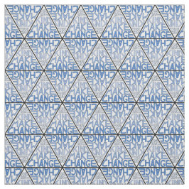 Seien Sie vornehmen Änderung - Stoff