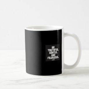Seien Sie wahrheitsgemäß furchtlos, leicht und Tasse