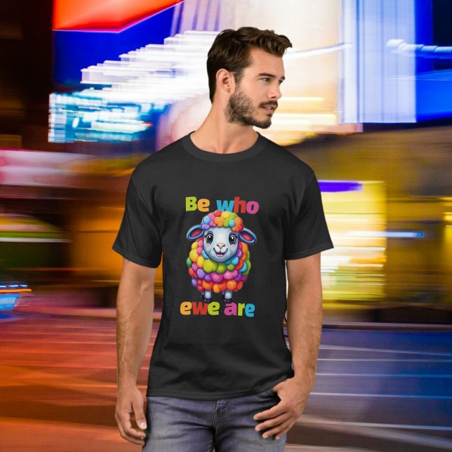 Seien Sie, wer ewe ist Rainbow Sheep T-Shirt (Be who ewe are Rainbow Sheep T-Shirt from Ricaso. LGBT Pride apparel with cute colorful sheep. )