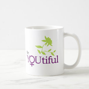 Seien Sie YOUtiful Tasse