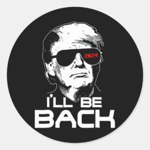 Seien Sie zurück Funny 45 47 Donald Trump 2024 Ame Runder Aufkleber