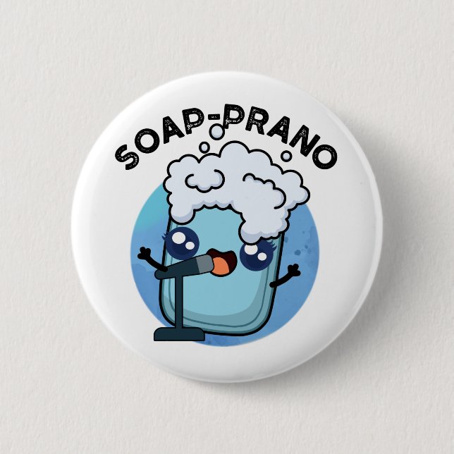 Seife Prano Funny Soprano Seifenpun Button (Vorderseite)