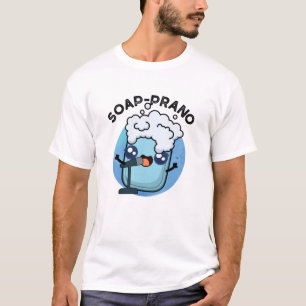 Seife Prano Funny Soprano Seifenpun T-Shirt