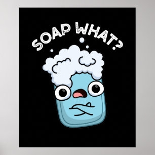 Seife was Funny Soap Puff Dark BG Poster