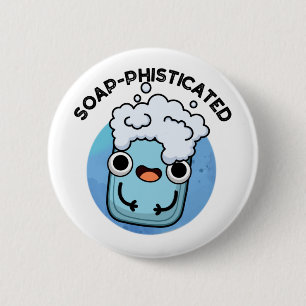 Seifenraffinierte Funny Soap Pun Button