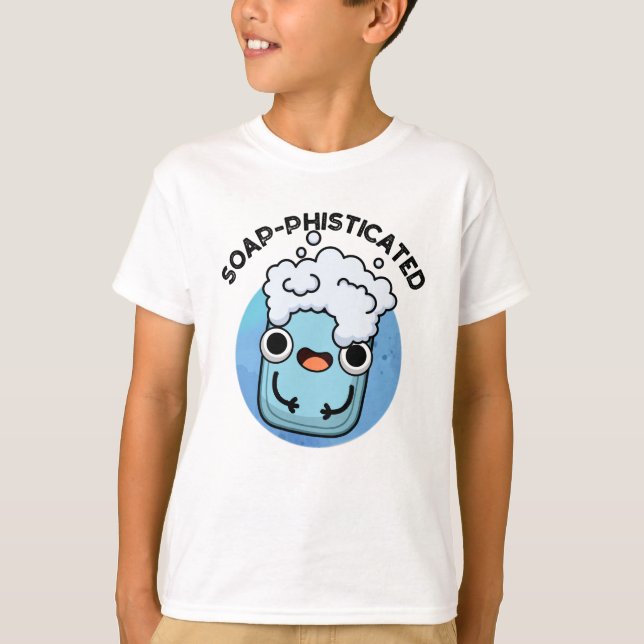 Seifenraffinierte Funny Soap Pun T-Shirt (Vorderseite)