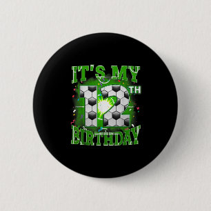 Sein 12. Geburtstag Jungs Fußball 12 Jahre alt Tei Button