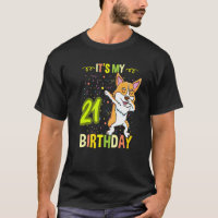 Sein 21. Geburtstag Dabbing Corgi