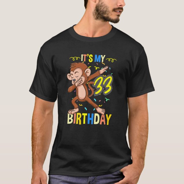 Sein 33. Geburtstag Dabbing Affentier T-Shirt (Vorderseite)
