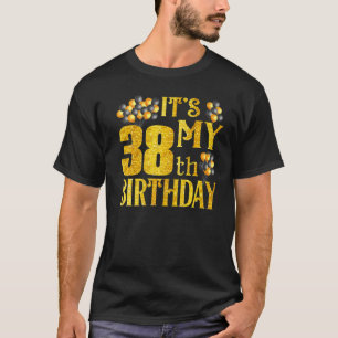 Sein 38. Geburtstag Happy 1984 Geburtstag für Männ T-Shirt