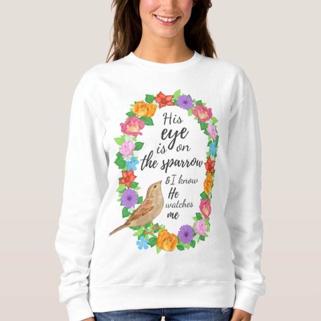 Sein Auge ist auf der Sparrow-Frau Sweatshirt (Vorderseite)