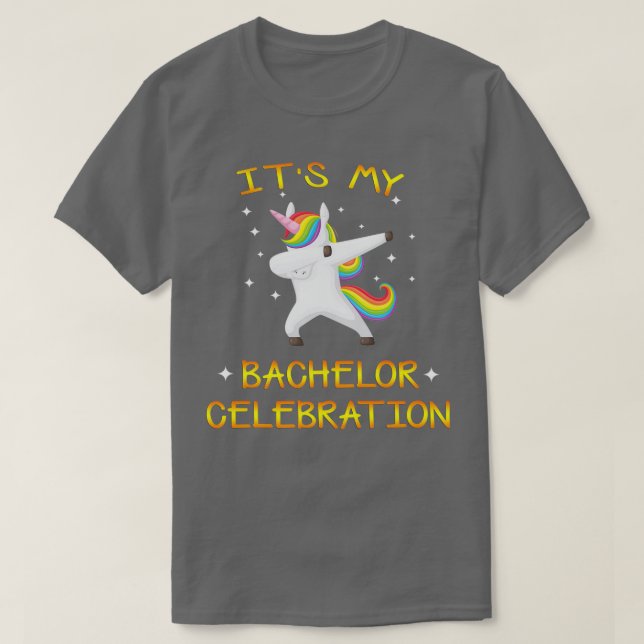 Sein Bachelor Celebration Fun Unicorn Funny Part T-Shirt (Design vorne)