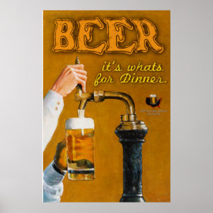 Sein Bier, was für Abendessen ist Poster