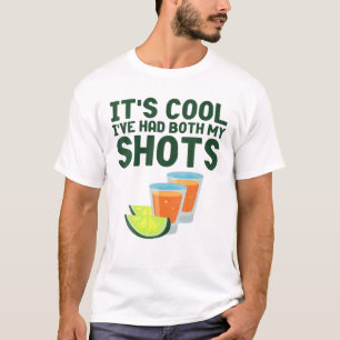 Sein Cooles Ich hatte beide meinen Schuss geimpft T-Shirt