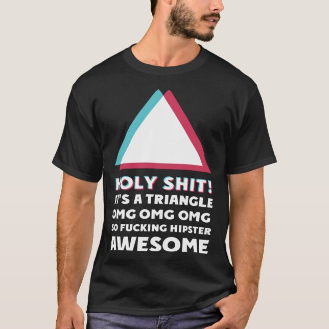 sein Dreieck OMC Spaß Sassy Hipster T-Shirt (Vorderseite)