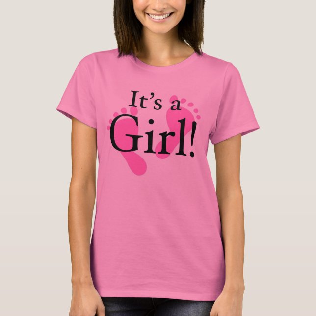 Sein ein Mädchen - Baby, neugeboren, Babyparty T-Shirt (Vorderseite)