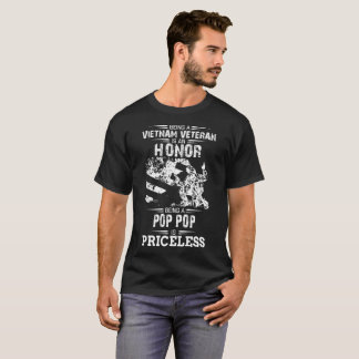 Sein ein Veteran ist eine Ehre, aber ein Pop-Pop T-Shirt