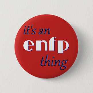 Sein eine EnFP Sache! MBTI Button