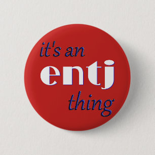 Sein eine ENTJ Sache! MBTI Button