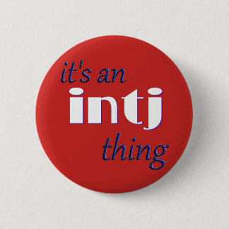 Sein eine INTJ Sache! MBTI Button