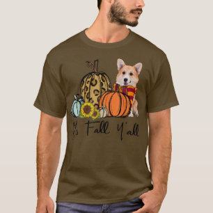 Sein Fall Yall Corgi Leopard Pumpkin Sonnenblume 2 T-Shirt