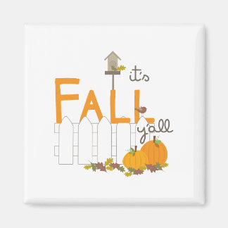 Sein Fall YAll Magnet