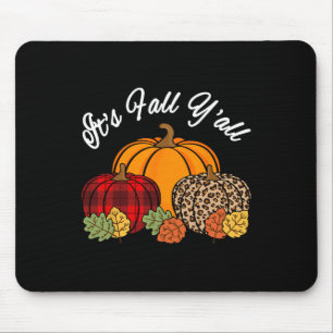 Sein Fall Yall Pumpkin Leopard Print Herbst Thanks Mousepad