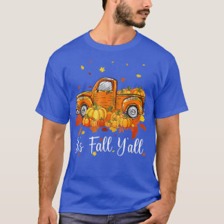 Sein Fall Yall Pumpkin Truck Autumn Halloween Dank T-Shirt