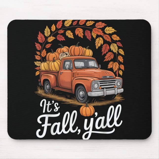 Sein Fall Yall Pumpkin Truck Herbstbaum Hallo Fall Mousepad (Vorne)
