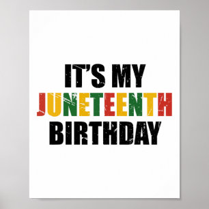 Sein Geburtstag im 19. Juni Melanin Pride African Poster
