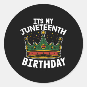 Sein Geburtstag im 19. Juni Melanin Pride African Runder Aufkleber