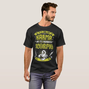 Sein genanntes Skorpions-Tierkreis-T-Shirt Karma T-Shirt