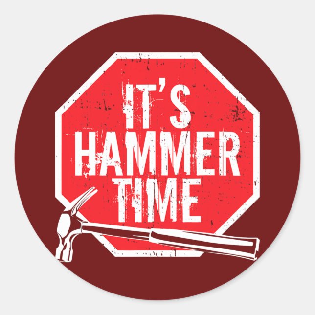 Sein Hammer Time Tischler oder seine Handwerker Runder Aufkleber (Vorderseite)