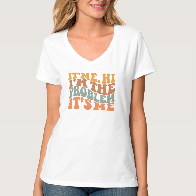 Sein Ich Hallo bin ich das Problem sein Ich Groovy T-Shirt (Vorderseite)