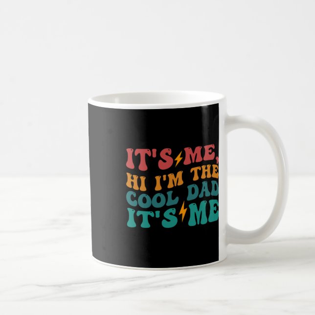 Sein Ich Hallo I&# bin der Coole Vater sein Ich l Kaffeetasse (Rechts)