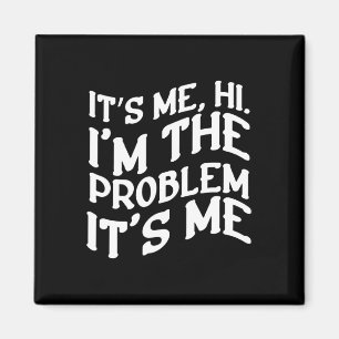 Sein Ich Hallo im Problem ist ich Spaß Groovy Spaß Magnet