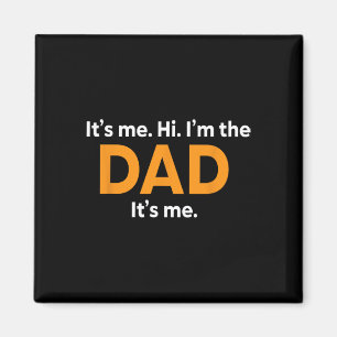 Sein Ich Hallo im Vater sein Ich Väter Tag Spaß fü Magnet