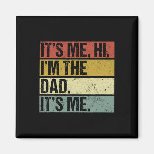 Sein Ich Hallo im Vater sein Ich Väter Tag Spaß fü Magnet